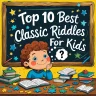 Classic Riddles for kids